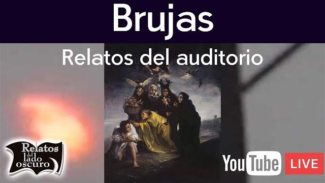 Brujas | relatos del auditorio| relatos del lado oscuro Brujas | relatos del auditorio| relatos del lado oscuro