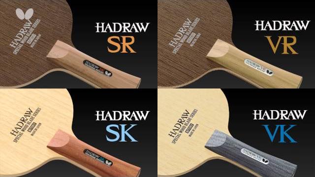 New: hadraw blade series by butterfly New: hadraw blade series by butterfly
