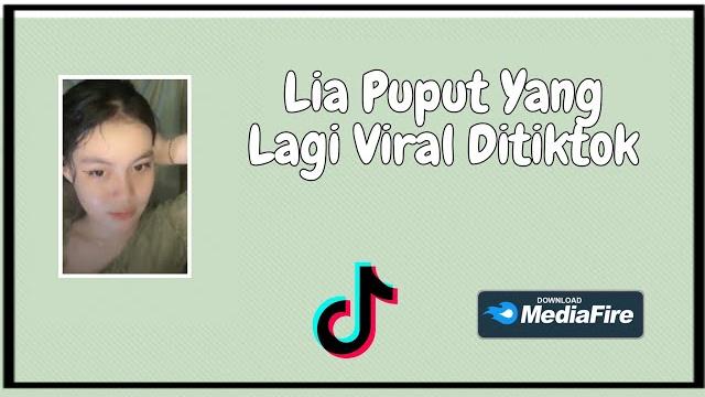 Lia puput yang lagi viral ditiktok Lia puput yang lagi viral ditiktok
