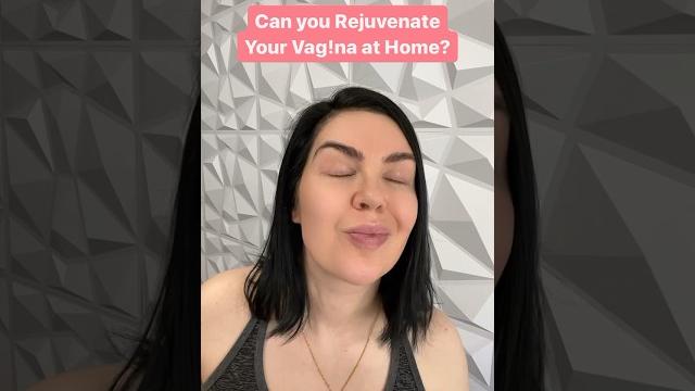 Vagina rejuvenation ️ #diybeauty #antiaging #bladderincontinence #diyskincare #postpartum #momlife Vagina rejuvenation ️ #diybeauty #antiaging #bladderincontinence #diyskincare #postpartum #momlife