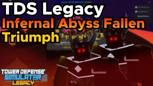 Tds legacy infernal abyss fallen triumph (dual lane) - tower defense simulator legacy roblox Tds legacy infernal abyss fallen triumph (dual lane) - tower defense simulator legacy roblox