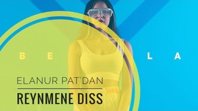 Elanur pat dan reynmene diss (bela) 2109 Elanur pat dan reynmene diss (bela) 2109