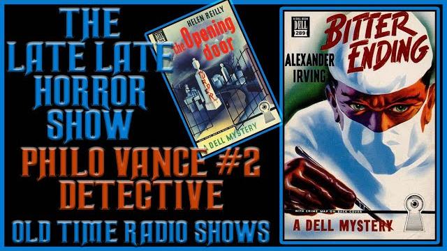 Philo vance detective old time radio shows all night long #2 Philo vance detective old time radio shows all night long #2