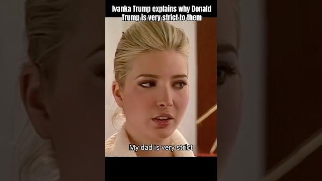 “my dad is very strict!”-ivankatrump #donaldtrump #ivanka #pov #shorts #viralvideos #youtubeshorts “my dad is very strict!”-ivankatrump #donaldtrump #ivanka #pov #shorts #viralvideos #youtubeshorts