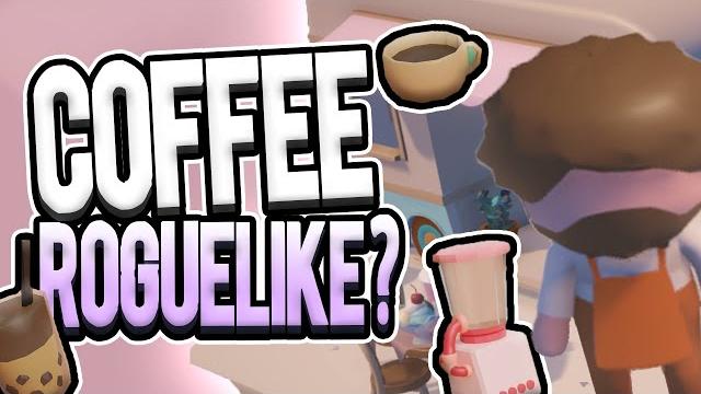 The coffee roguelike you never knew you needed The coffee roguelike you never knew you needed