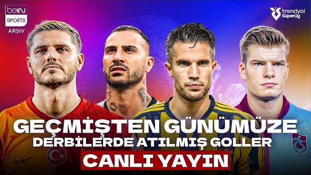 4 büyüklerin derbi golleri | beşiktaş - fenerbahçe - galatasaray - trabzonspor | bein sports arşiv 4 büyüklerin derbi golleri | beşiktaş - fenerbahçe - galatasaray - trabzonspor | bein sports arşiv