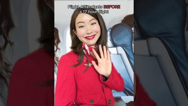 What flight attendants look like after working 17 hours What flight attendants look like after working 17 hours