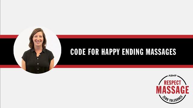Code for happy ending massage | respect massage | abmp | associated bodywork & massage professionals Code for happy ending massage | respect massage | abmp | associated bodywork & massage professionals