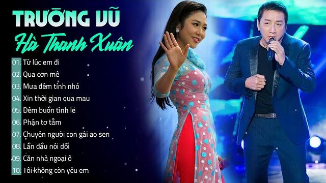 Bolero hà thanh xuân, trường vũ | tuyệt phẩm bolero chọn lọc hay nhất của 2 ca sĩ hải ngoại Bolero hà thanh xuân, trường vũ | tuyệt phẩm bolero chọn lọc hay nhất của 2 ca sĩ hải ngoại