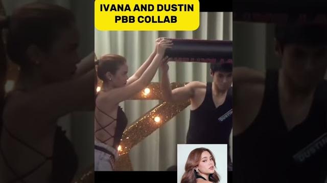 Ivana and dustin pbb collab #celebrity #pbb #ivanaalawi #dustin #fyp #fypage #trending #viralvideo Ivana and dustin pbb collab #celebrity #pbb #ivanaalawi #dustin #fyp #fypage #trending #viralvideo