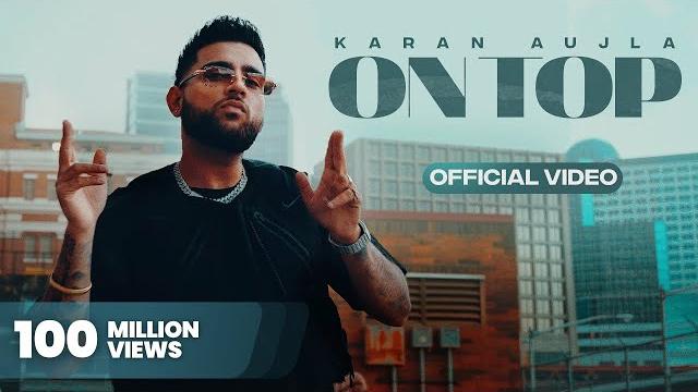 On top (full video) karan aujla | yeah proof | new punjabi songs 2022 On top (full video) karan aujla | yeah proof | new punjabi songs 2022