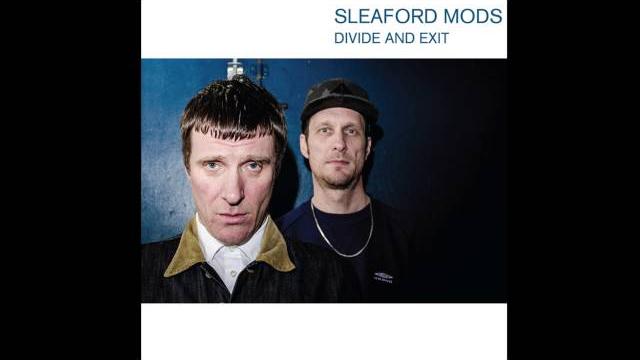 Sleaford mods - tied up in nottz Sleaford mods - tied up in nottz