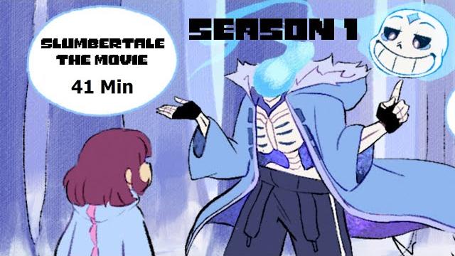 Slumbertale the movie - full【 undertale comic dub 】 Slumbertale the movie - full【 undertale comic dub 】