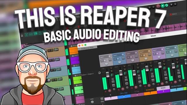 This is reaper 7 - basic audio editing This is reaper 7 - basic audio editing