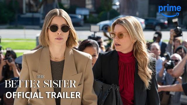 The better sister - official trailer | prime video The better sister - official trailer | prime video