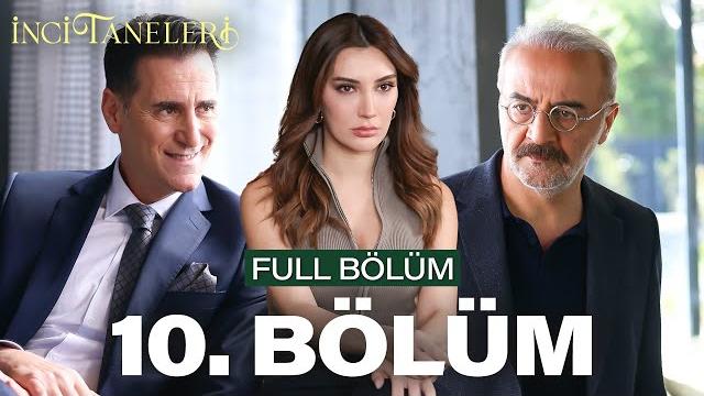 İnci taneleri – 10. bölüm İnci taneleri – 10. bölüm