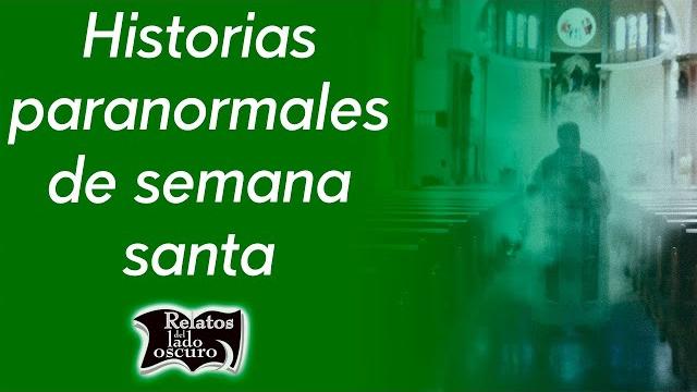 Easter paranormal stories | relatos del lado oscuro Easter paranormal stories | relatos del lado oscuro
