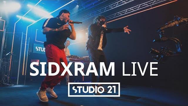 Sidxram | live @ studio 21 Sidxram | live @ studio 21