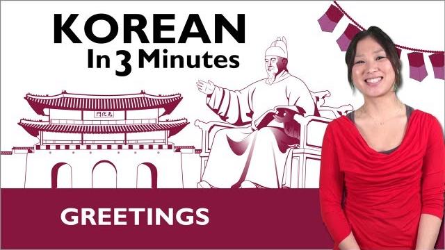 Learn korean - how to greet people in korean Learn korean - how to greet people in korean
