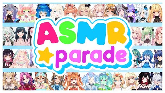 【 asmr parade 】 51 vtubers, 51 videos 【 asmr parade 】 51 vtubers, 51 videos