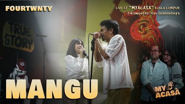 Fourtwnty ft. charita utami - mangu (myacasa concert version - kuala lumpur, malaysia) Fourtwnty ft. charita utami - mangu (myacasa concert version - kuala lumpur, malaysia)
