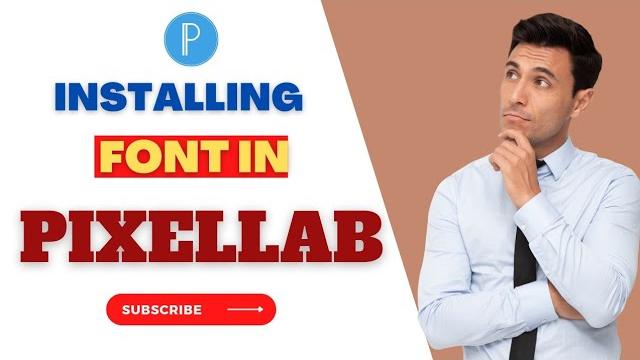 How to install font in pixellab How to install font in pixellab