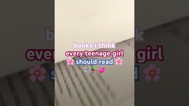 Books i think every teenage girl should read #books #reading #booktok #booktube #teenagers #girl Books i think every teenage girl should read #books #reading #booktok #booktube #teenagers #girl