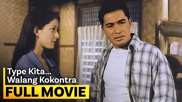 ‘type kita... walang kokontra’ full movie | cesar montano, dayanara torres ‘type kita... walang kokontra’ full movie | cesar montano, dayanara torres