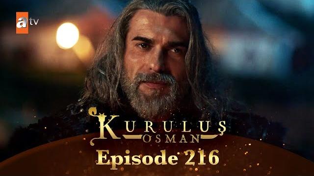 Kurulus osman urdu - season 6 episode 216 Kurulus osman urdu - season 6 episode 216