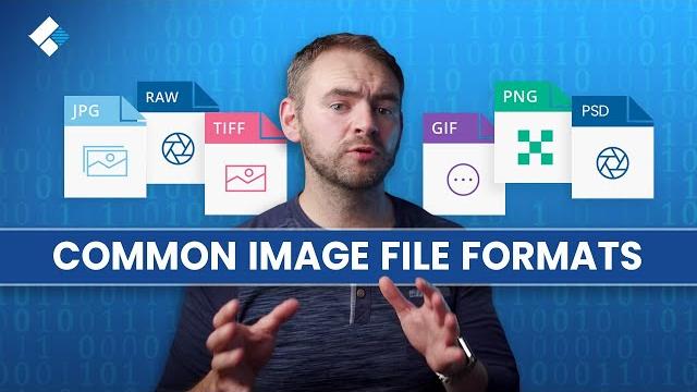 Common image file formats and their differences Common image file formats and their differences