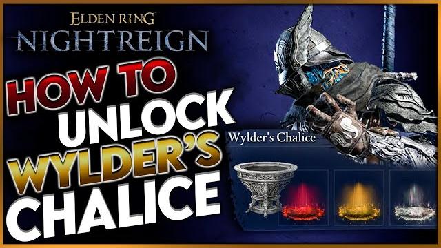 Elden ring nightreign: how to unlock wylder’s hidden ability (wylder’s chalice quest complete guide) Elden ring nightreign: how to unlock wylder’s hidden ability (wylder’s chalice quest complete guide)