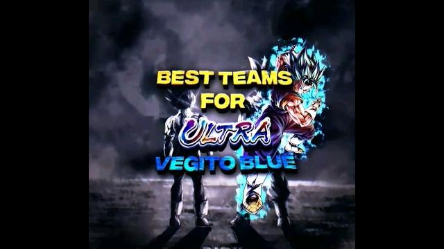 Best teams for ultra vegito blue - dragon ball legends Best teams for ultra vegito blue - dragon ball legends