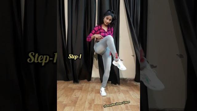 Bachpan ka pyaar | badshah | aastha gill | dance | step | tutorial | short | anuradha dance queen Bachpan ka pyaar | badshah | aastha gill | dance | step | tutorial | short | anuradha dance queen