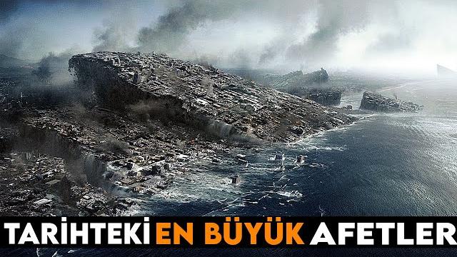Dünya tarihinde yaşanan en büyük doğal afetler Dünya tarihinde yaşanan en büyük doğal afetler