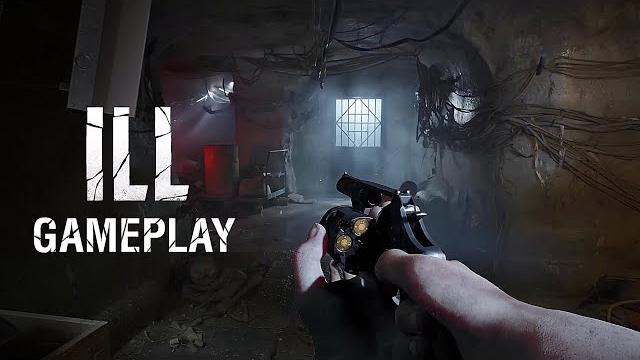 Ill new official gameplay | most realistic horror game Ill new official gameplay | most realistic horror game