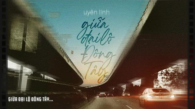 Giữa đại lộ đông tây | uyên linh | official lyrics video Giữa đại lộ đông tây | uyên linh | official lyrics video