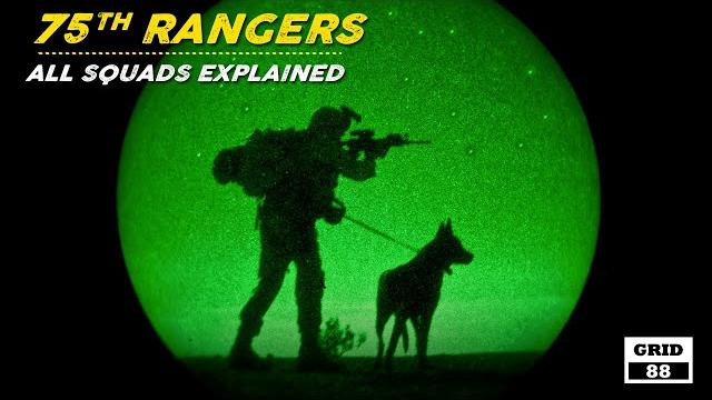 All the squads of 75th rangers regiment explained All the squads of 75th rangers regiment explained