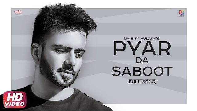 Mankirt aulakh ft. avvy sra | pyar da saboot - love you tere naal too much | new punjabi song 2020 Mankirt aulakh ft. avvy sra | pyar da saboot - love you tere naal too much | new punjabi song 2020