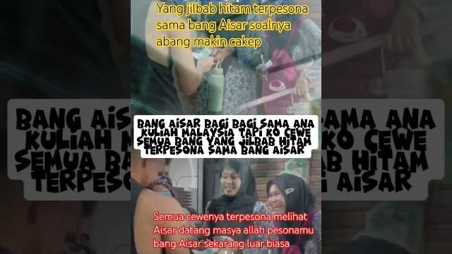 Yang jilbab hitam terpesona sama bang aisar soalnya abang makin cakep #viralvideo #shorts #live Yang jilbab hitam terpesona sama bang aisar soalnya abang makin cakep #viralvideo #shorts #live