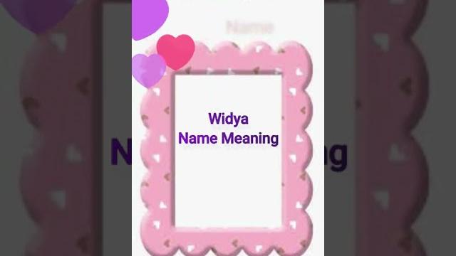 Widya name meaning | latest girl names | amazing baby world| #shorts #vidya #trend #trendingshorts Widya name meaning | latest girl names | amazing baby world| #shorts #vidya #trend #trendingshorts