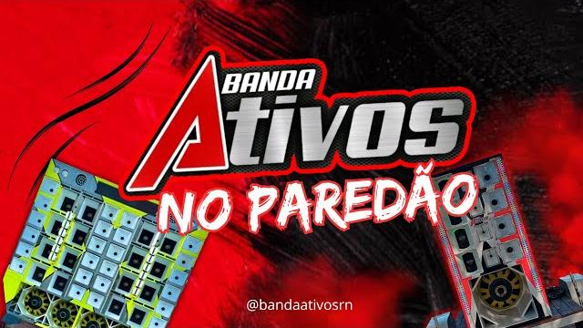 No paredão- autoral banda ativos No paredão- autoral banda ativos