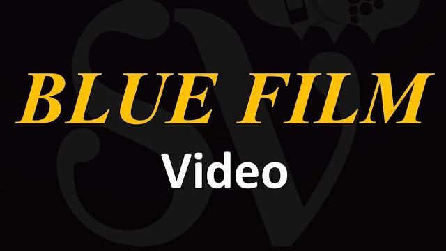 Blue film -+ video Blue film -+ video