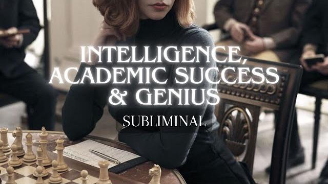 Intelligence, academic success & genius subliminal Intelligence, academic success & genius subliminal