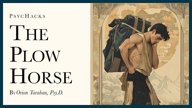 The plow horse: how marriage uses men The plow horse: how marriage uses men