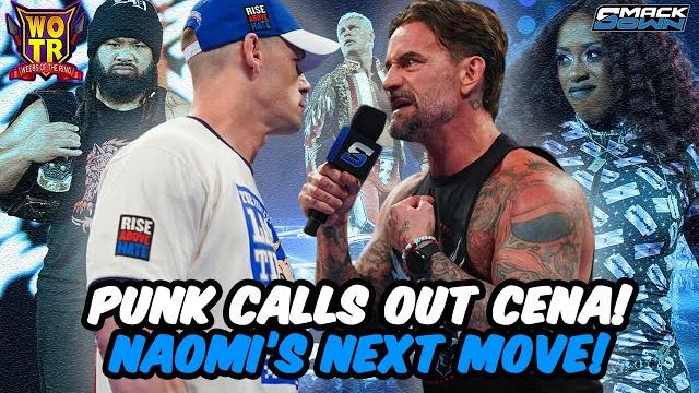 Wwe smackdown 6/13/25 review | punk confronts cena, naomi's next goal, 4 k&q of the ring matches Wwe smackdown 6/13/25 review | punk confronts cena, naomi's next goal, 4 k&q of the ring matches