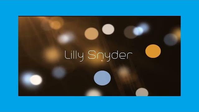 Lilly snyder - appearance Lilly snyder - appearance