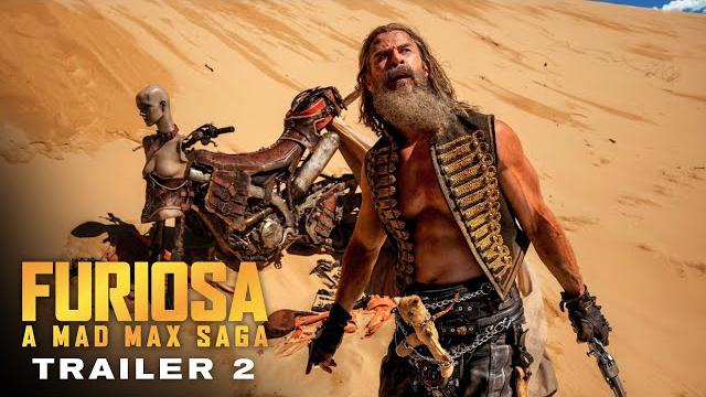 Furiosa : a mad max saga – trailer #2 Furiosa : a mad max saga – trailer #2