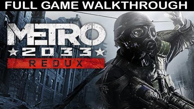 Metro 2033 redux full game walkthrough - no commentary Metro 2033 redux full game walkthrough - no commentary