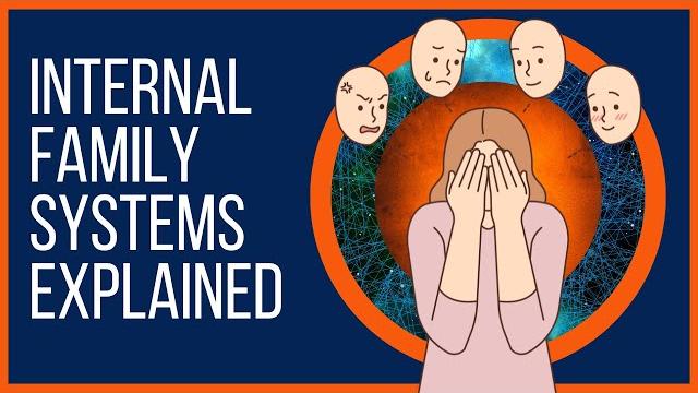 What is internal family systems therapy? ifs explained What is internal family systems therapy? ifs explained