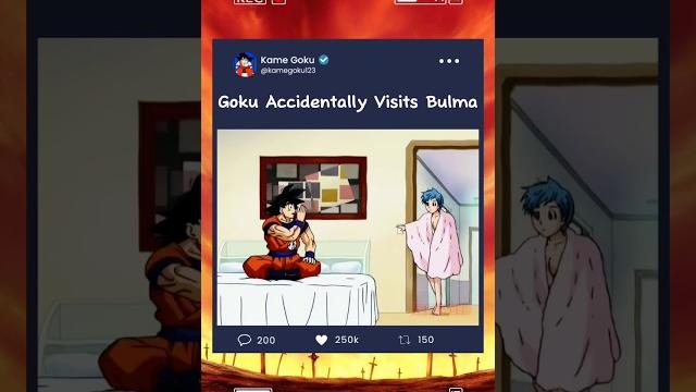Goku accidentally visits bulma #dragonball Goku accidentally visits bulma #dragonball